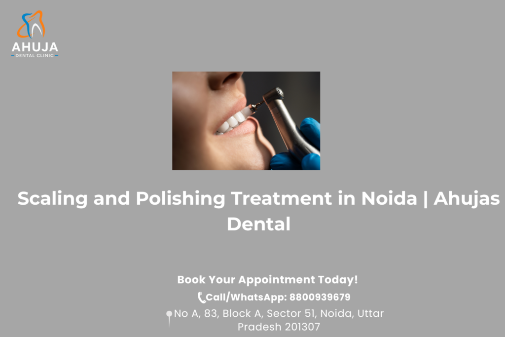 Professional Scaling and Polishing Treatment